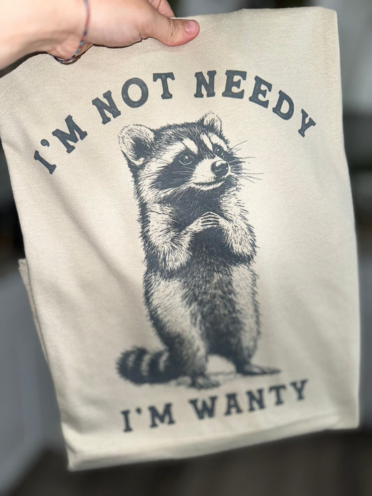 I’m not needy