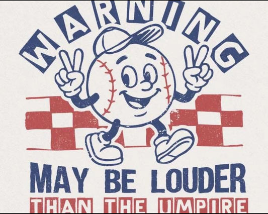 Baseball louder than umpire