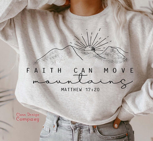 Faith can move mountains