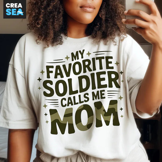 My favorite solider calls me mom