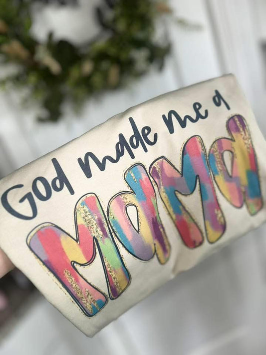 God made a mama