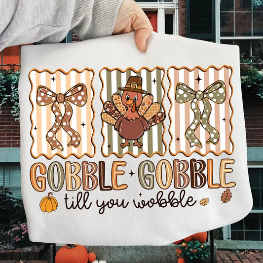Gobble till you wobble