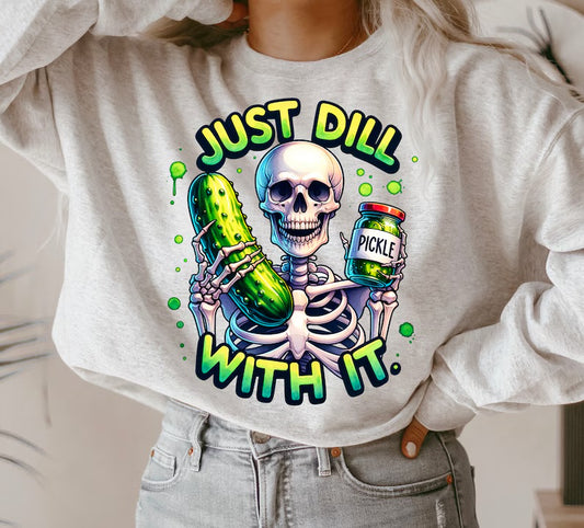 Dill with it