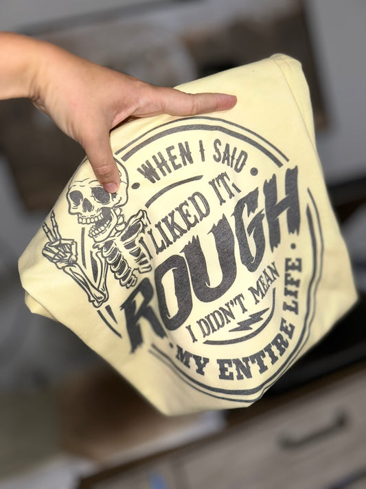 Rough (if you pick color in photo I will message you for color of shirt)