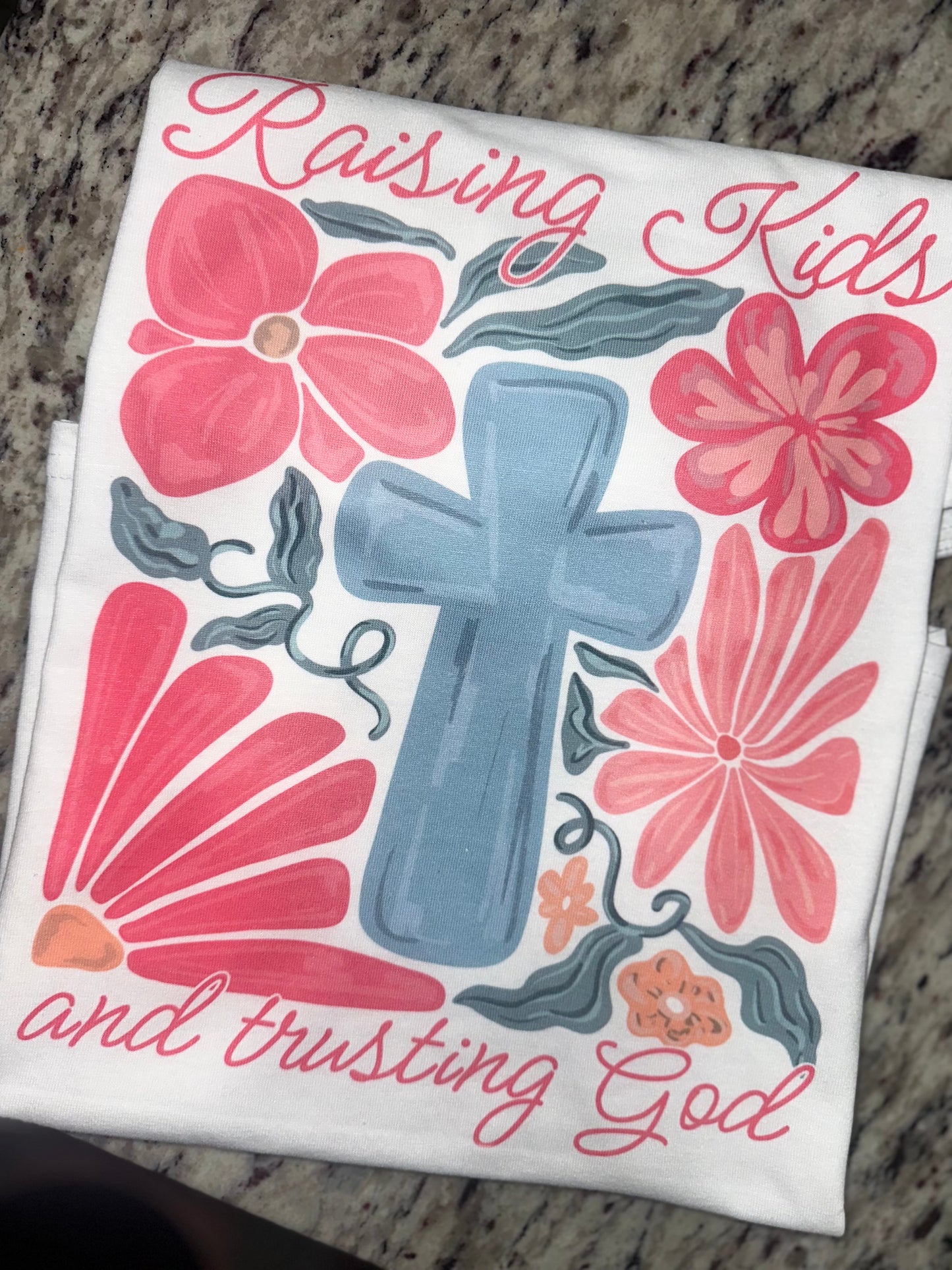 Raising kids and trusting jesus